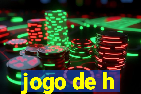 jogo de h